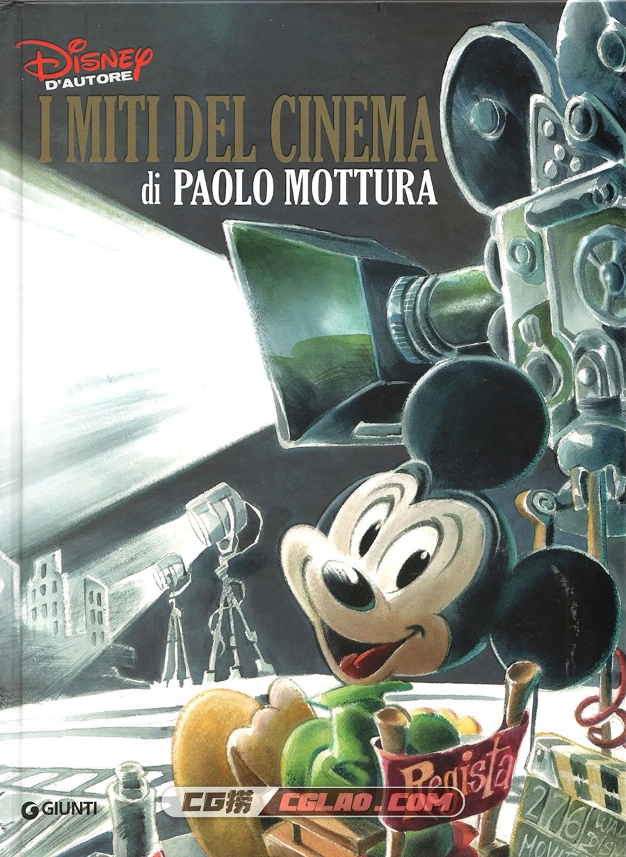 Disney D'Autore 第5卷 Mottura 漫画 百度网盘下载,Disney-D&#039;autore-05---I-miti-del-cinema-di-Paolo-Mottura-(2017)-By-Moby-001.jpg