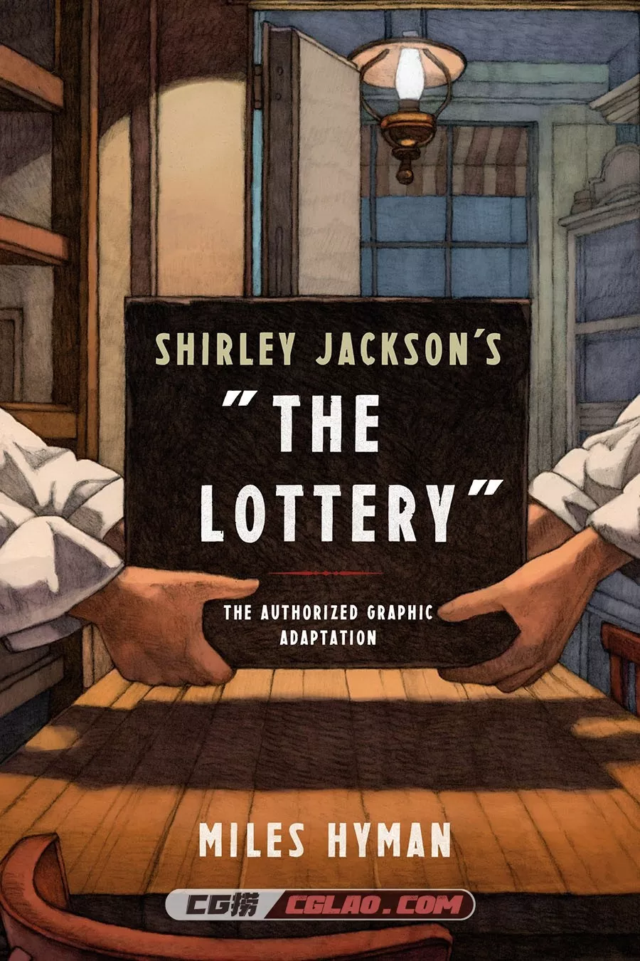 The Lottery 彩票 全1册漫画 百度网盘下载,Shirley Jackson's 'The Lottery' - The Authorized Graphic Adaptati.jpg