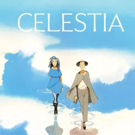 Celestia 塞莱斯蒂亚 全1册漫画 百度网盘下载