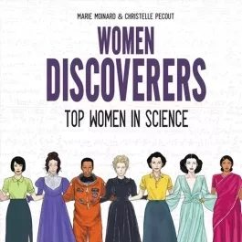 Women Discoverers：Top Women in Science 女性探索者 全1册漫画下载