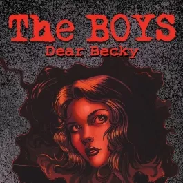The Boys: Dear Becky 黑袍纠察队亲爱的贝基 全1册漫画 百度下载