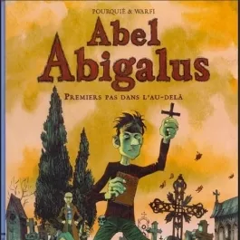 Abel Abigalus：Premiers pas dans l'au-delà冥界初行 全1册漫画下载