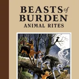 Beasts of Burden 全4册动物仪式 漫画 百度网盘下载