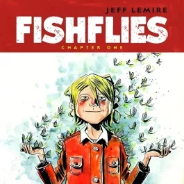 Fishflies 全7册 Jeff Lemire英文漫画 百度网盘下载